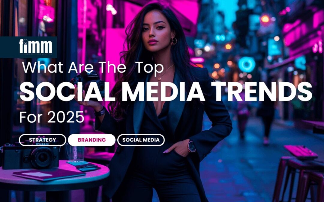 Top Social Media Trends for 2025