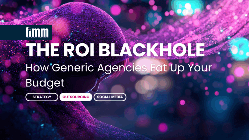The ROI Black Hole: How Generic Agencies Eat Up Your Budget 