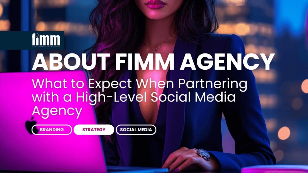 What To Expect When Partnering With A High Level Social Media Agency 1