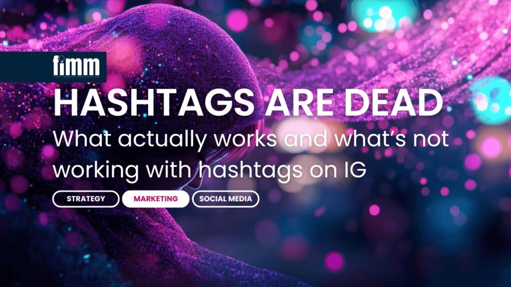 Instagram Hashtags Are Dead What Still Works And What To Do Instead